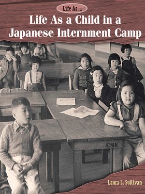 cover image of Life As a Child in a Japanese Internment Camp